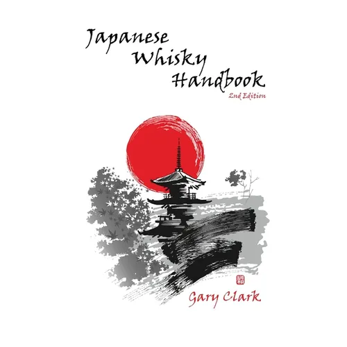 Japanese Whisky Handbook