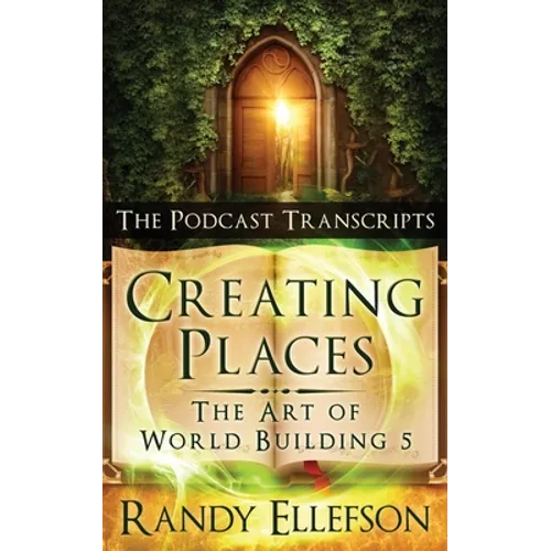 Creating Places - The Podcast Transcripts