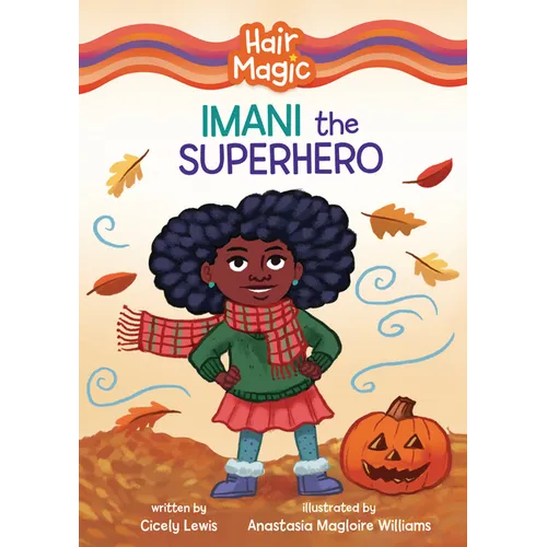 Imani the Superhero