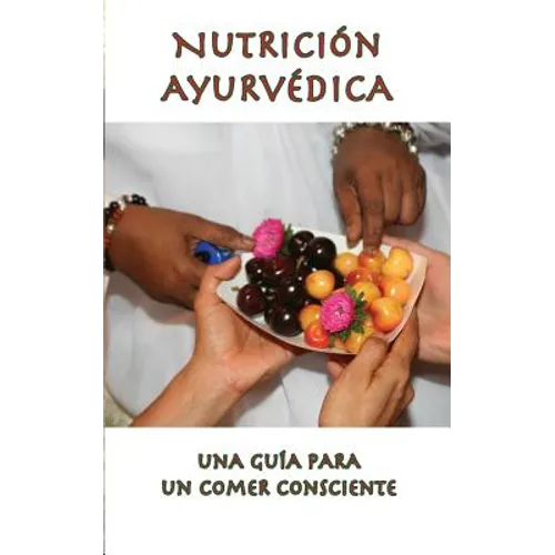 Nutrición Ayurvédica