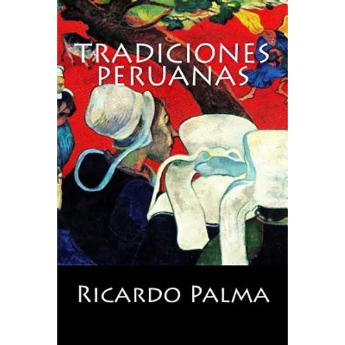 Tradiciones Peruanas