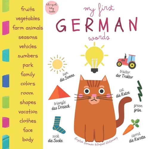 My First German Words English German Bilingual Dictionary Bilingual Baby Books: Kids Learn German First 100 Words Toddler Handbook Englisch Deutsch Bu