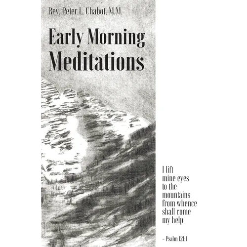 Early Morning Meditations