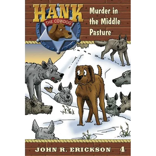 Murder in the Middle Pasture