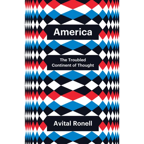 America: The Troubled Continent of Thought