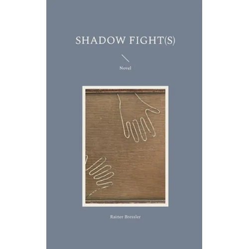 Shadow Fight(s): Novel