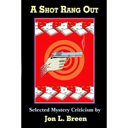 A Shot Rang Out