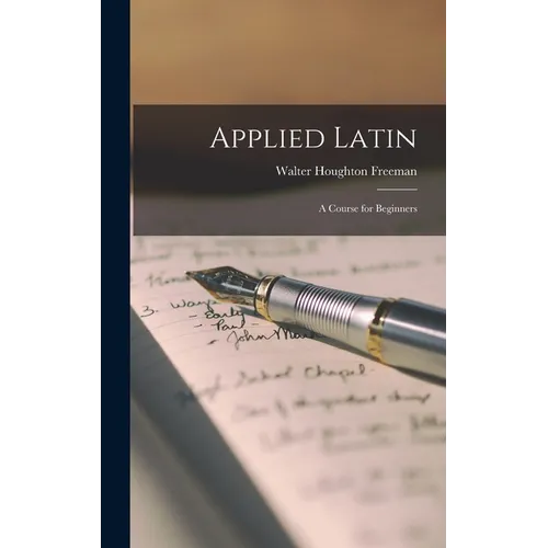 Applied Latin; a Course for Beginners