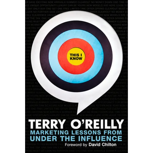 This I Know: Marketing Lessons from Under the Influence