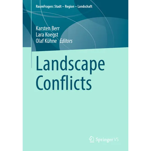 Landscape Conflicts