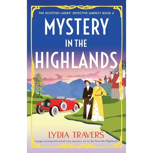 Mystery in the Highlands: A page-turning historical cozy mystery set in the Scottish Highlands