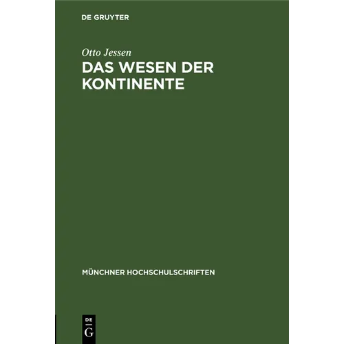 Das Wesen der Kontinente