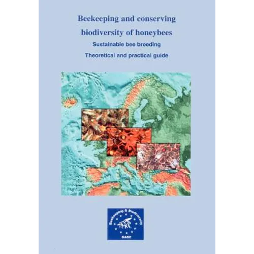 Beekeeping and conserving biodiversity of honeybees