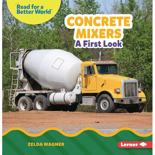 Concrete Mixers: A First Look