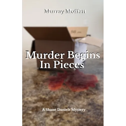 Murder Begins In Pieces
