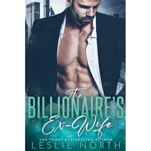 The Billionaire's Ex-Wife