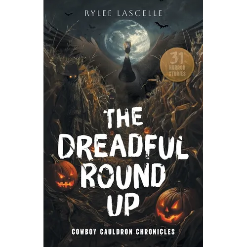 The Dreadful Round Up