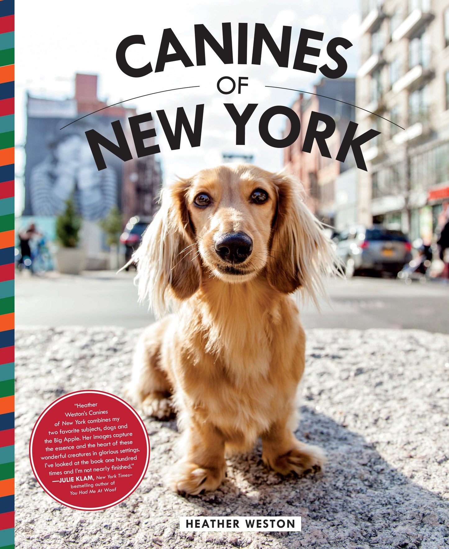 Canines of New York Hardcover Book