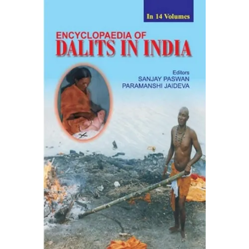 Encyclopaedia of Dalits In India (Human Rights: New Dimensions In Dalit Problems), 14th - Hardcover