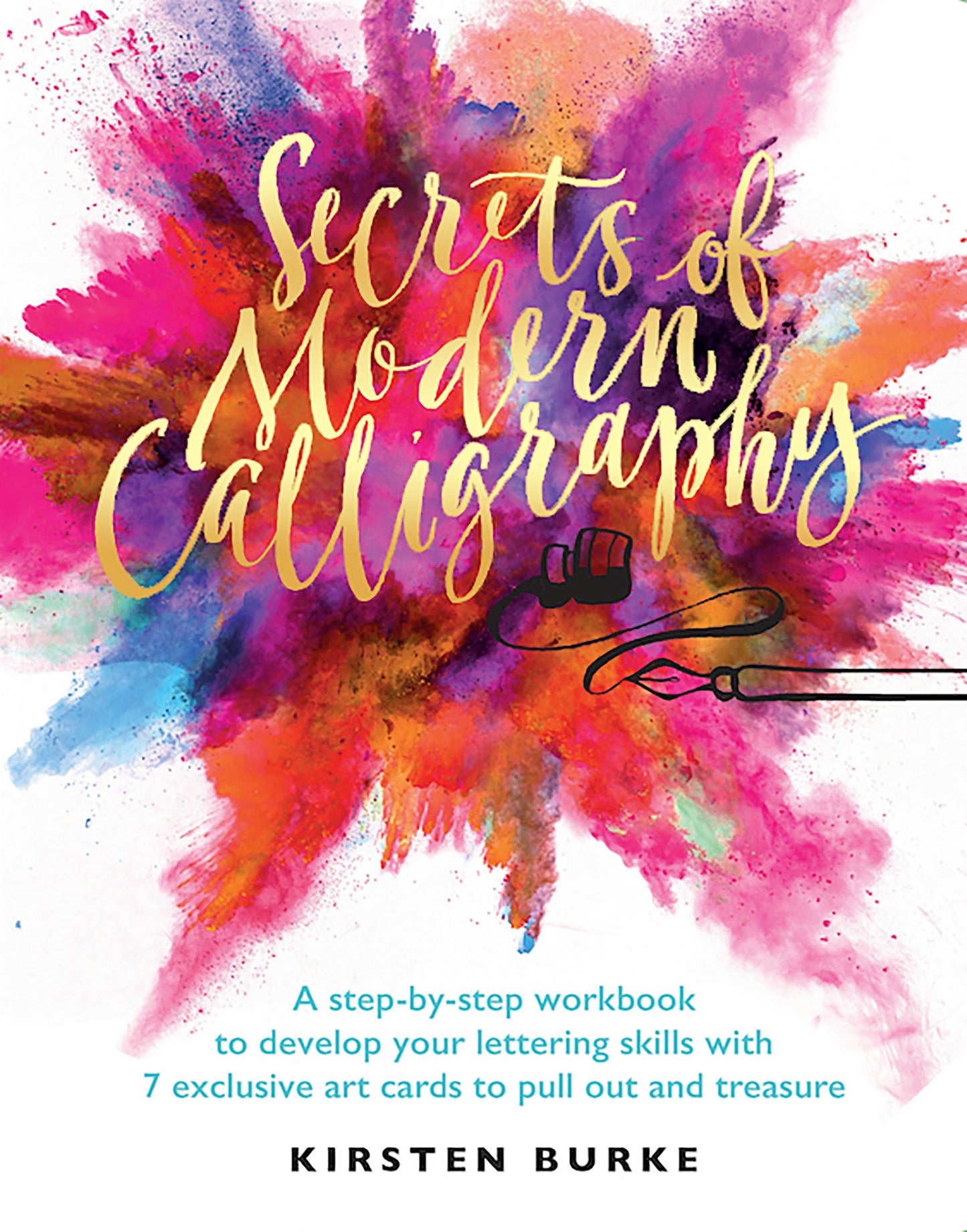 Secrets of Modern Calligraphy Flexibound Book