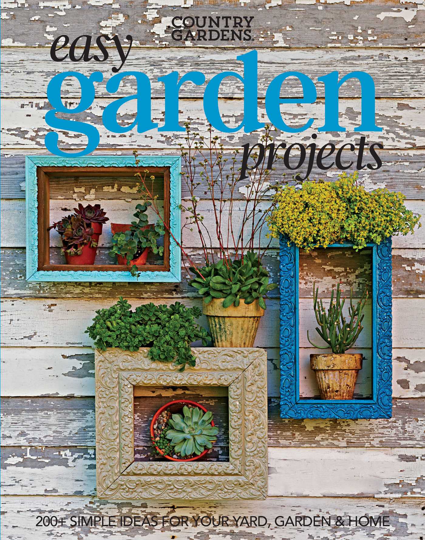 Easy Garden Projects Flexibound Book