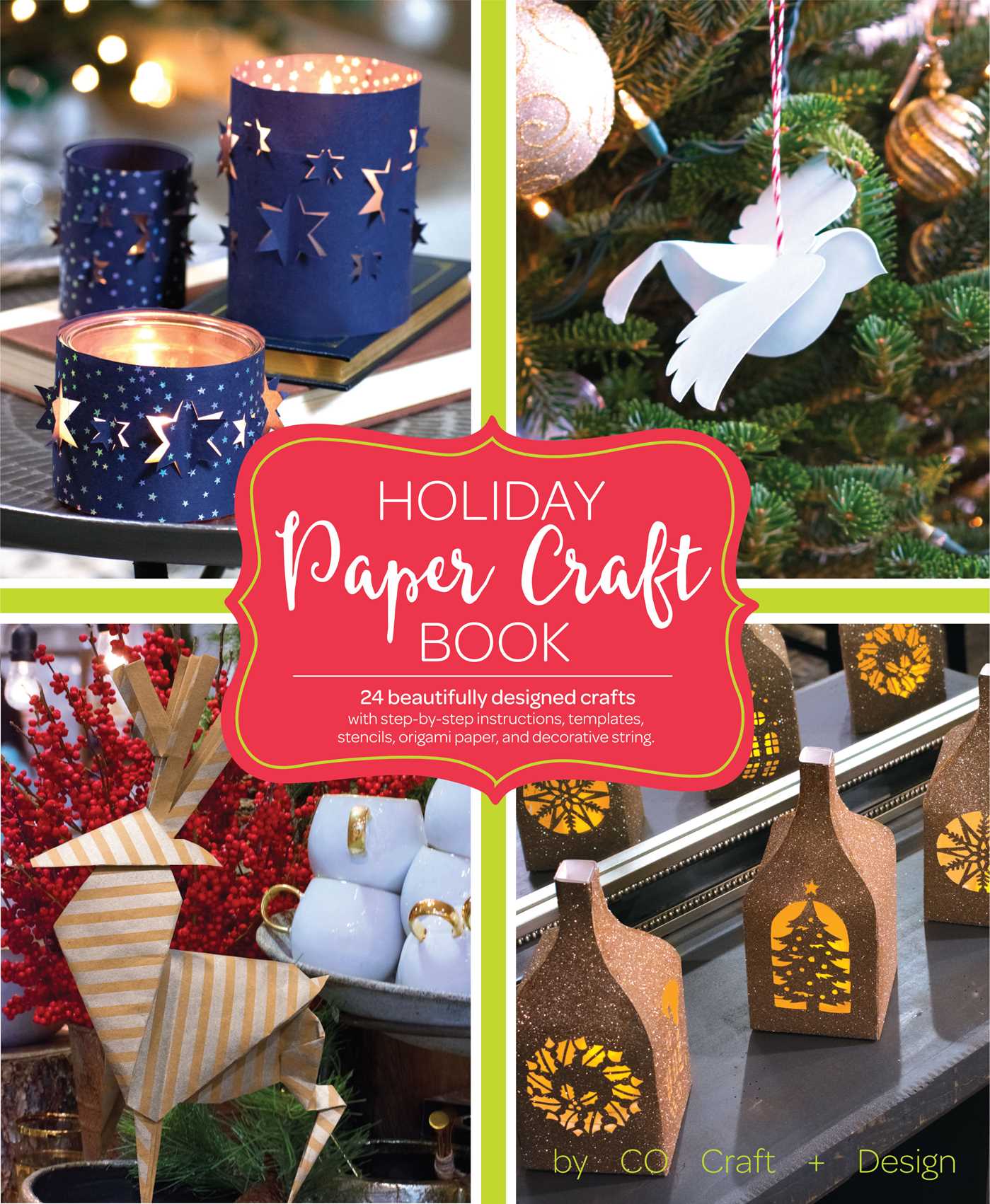 Holiday Paper Crafts Hardcover Book