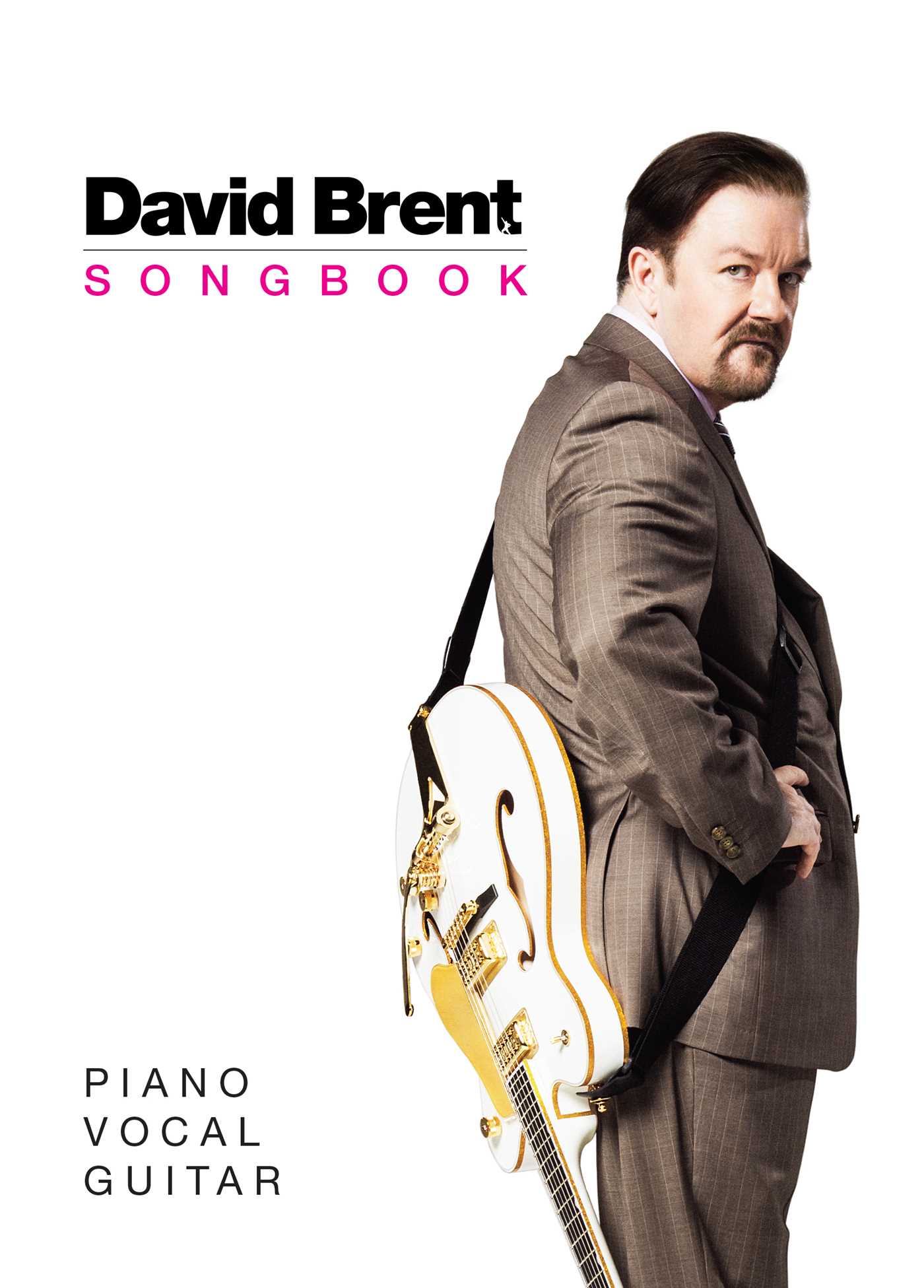 The David Brent Songbook Hardcover Book