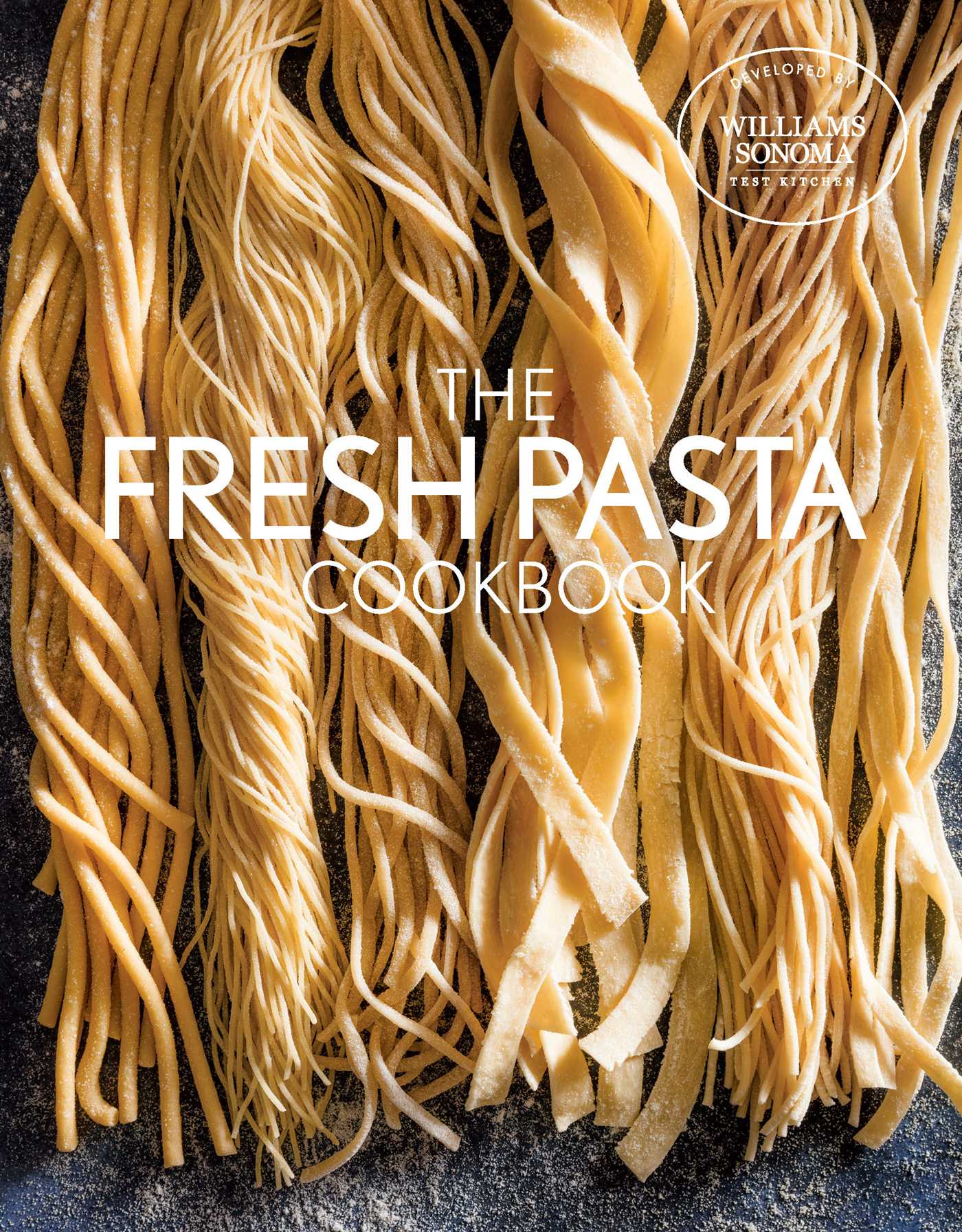 The Fresh Pasta Cookbook Hardcover Book