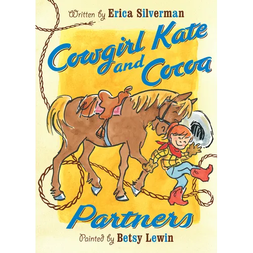 Cowgirl Kate and Cocoa: Partners