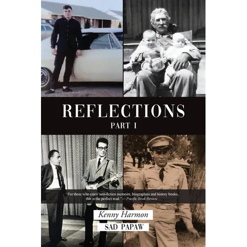 Reflections Part I