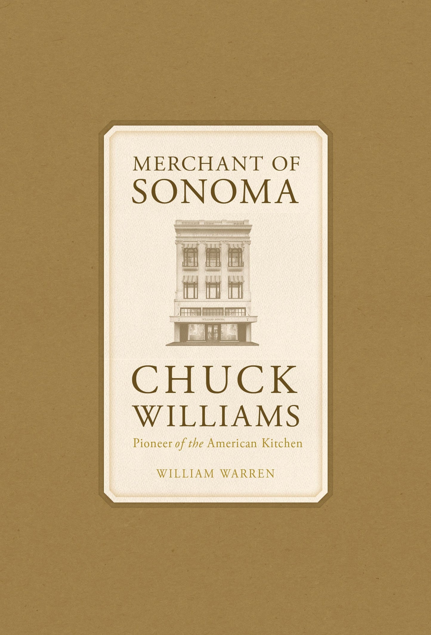 Merchant of Sonoma Hardcover Book