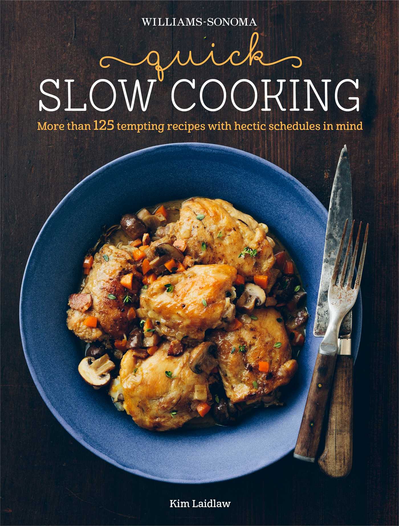 Quick Slow Cooking Hardcover Book