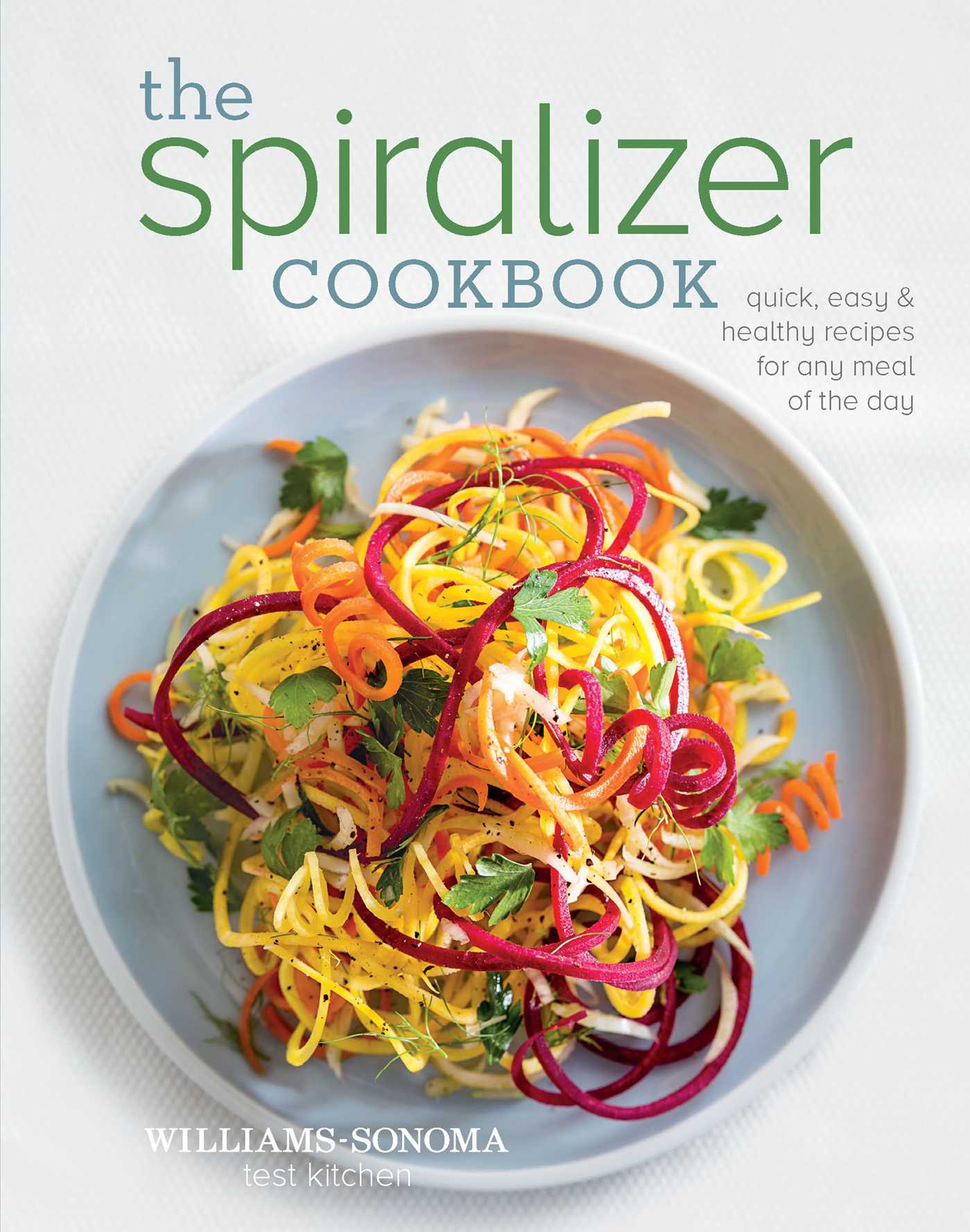 The Spiralizer Cookbook Hardcover Book