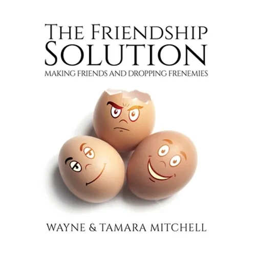 The Friendship Solution