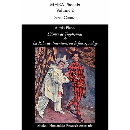 'L'antre de Trophonius' & 'la Robe de Dissention, Ou Le Faux-Prodige'