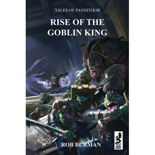 Tales of Pannithor: Ascent of the Goblin King