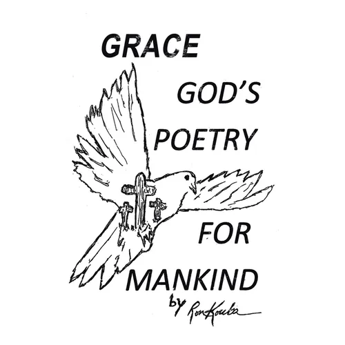 Grace: God's Poetry for Mankind