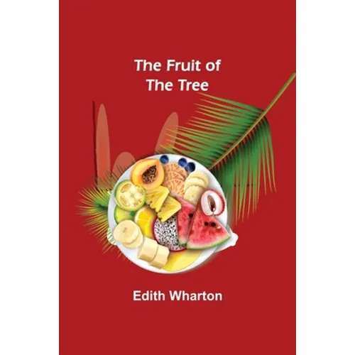 The Fruit of the Tree