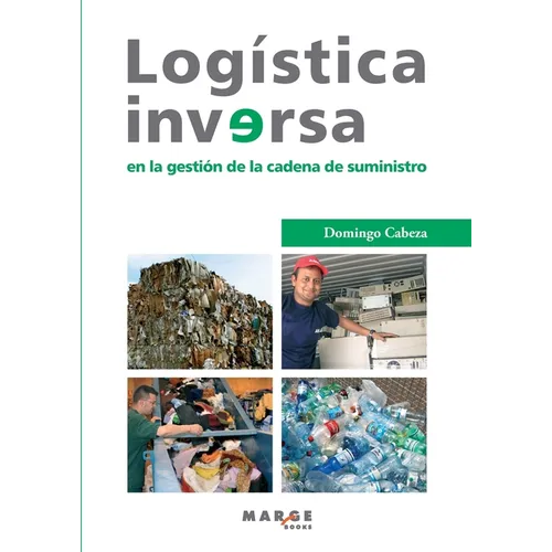 Logística inversa en la gestión de la cadena de suministro
