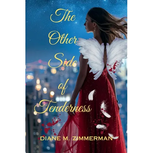 The Other Side of Tenderness: A Steamy Mafia Love Story