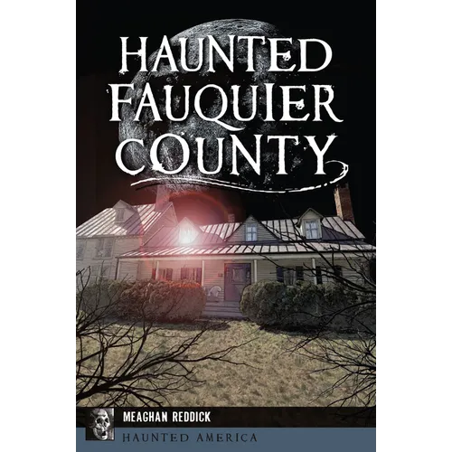 Haunted Fauquier County