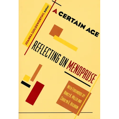 A Certain Age: Reflections on Menopause