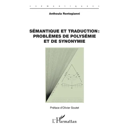 Sémantique et traduction: problèmes de polysémie et de synonymie