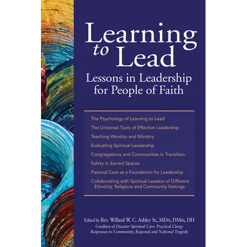 Learning to Lead: Lessons in Leadership for People of Faith
