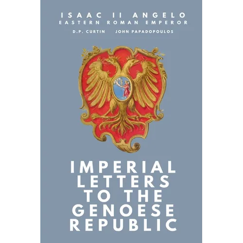 Imperial Letters to the Genoese Republic