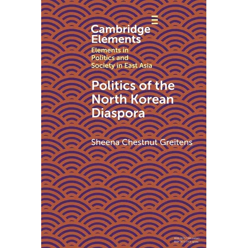 Politics of the North Korean Diaspora