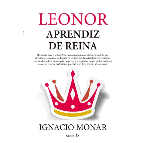 Leonor, Aprendiz de Reina
