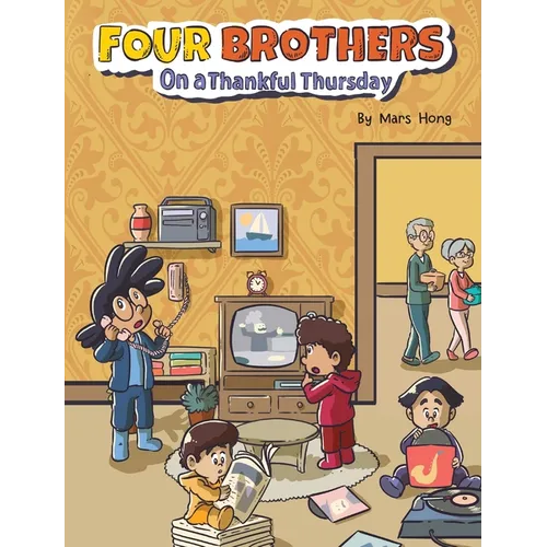 Four Brothers on a Thankful Thursday