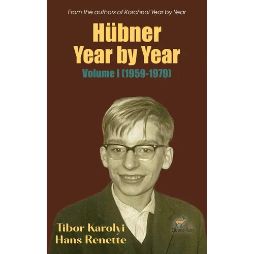 Hübner Year by Year: Volume I (1959-1979)