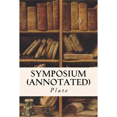 Symposium (annotated)
